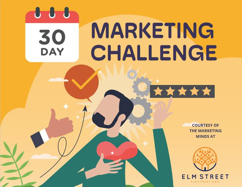 Elm Street - 30 Day Marketing Challenge